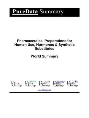 cover image of Pharmaceutical Preparations for Human Use, Hormones & Synthetic Substitutes World Summary